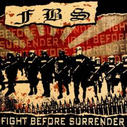 FBS : Fight Before Surrender